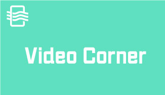 Video Corner